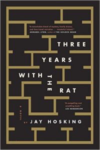Three Years With The Rat by Jay Hosking Hamish Hamilton, 288 pages